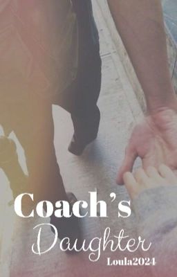 Coach's Daughter | ✔️  cover