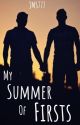 My Summer of Firsts by jms777