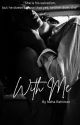 With Me by nehaaarahiman